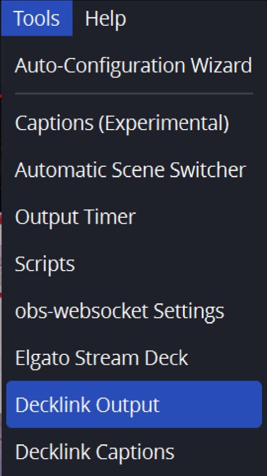 OBS Tools menu with Decklink Output highlighted